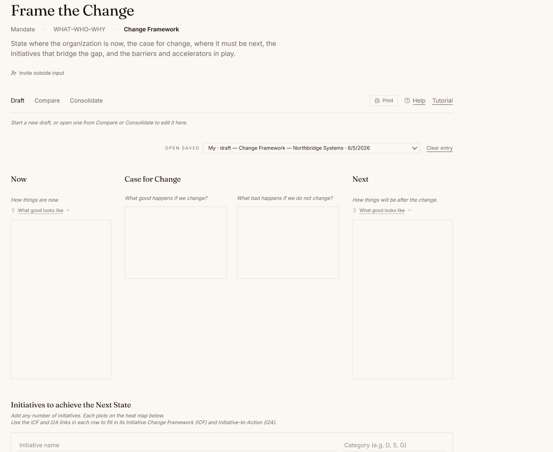 Change Framework page showing NOW, Case for Change, NEXT, Initiatives, and Barriers.